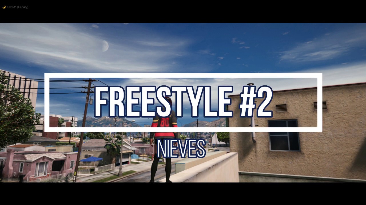 Nieves - Freestyle #2 (GTALife)