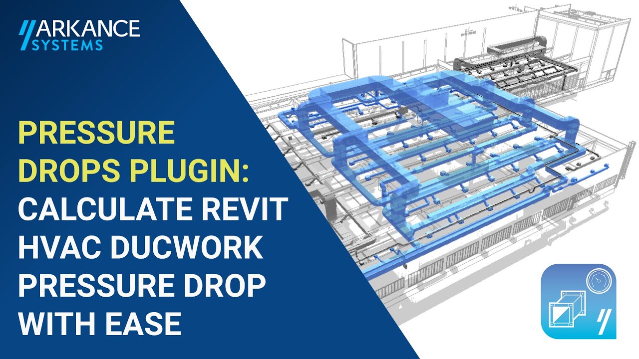 Pressure Drops Plugin: Calculate Ductwork Pressure Drop in Revit without ASHRAE Tables