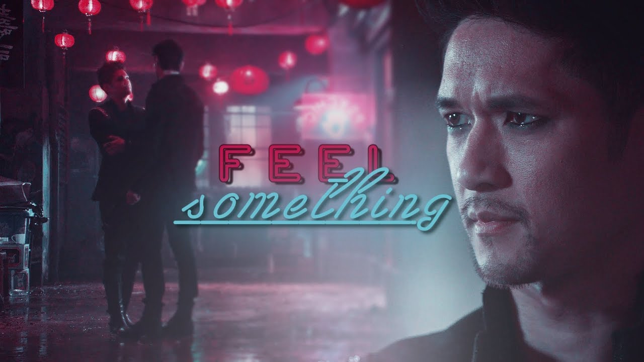 Alec and Magnus II Feel something