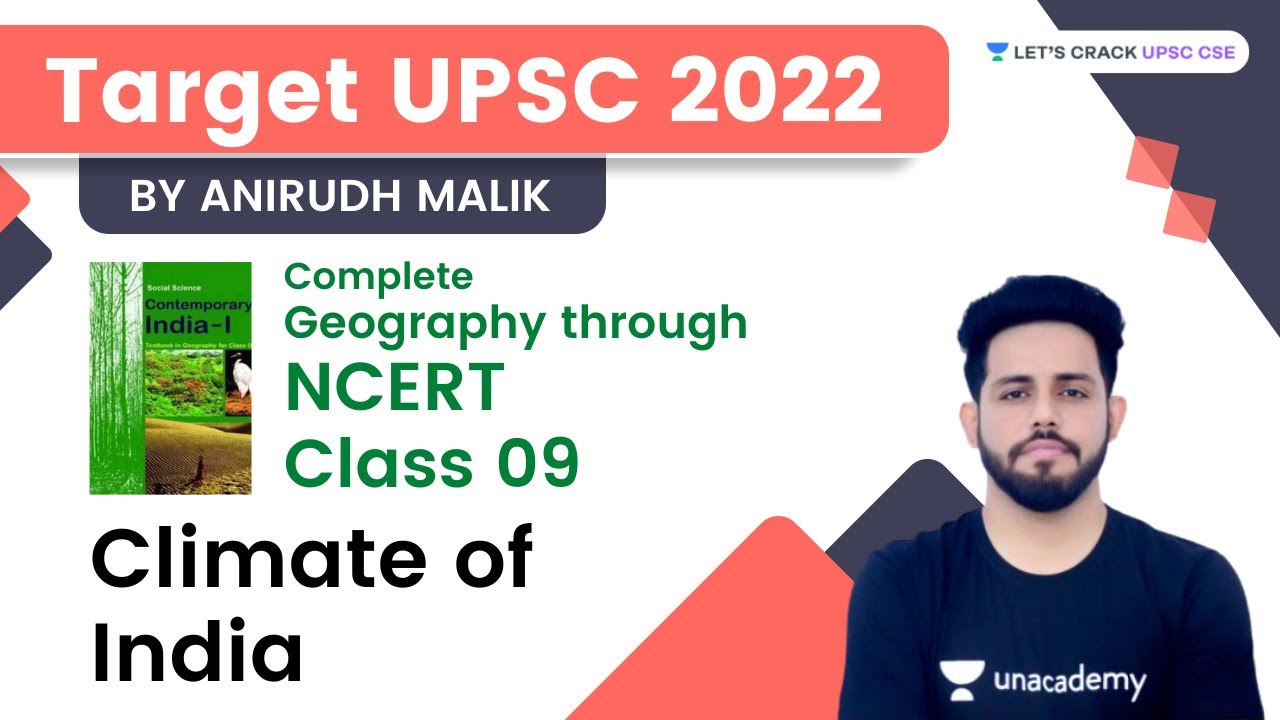 L6: Climate of India | Part 2 | Class 9 | Target UPSC | Complete Geography Through NCERT