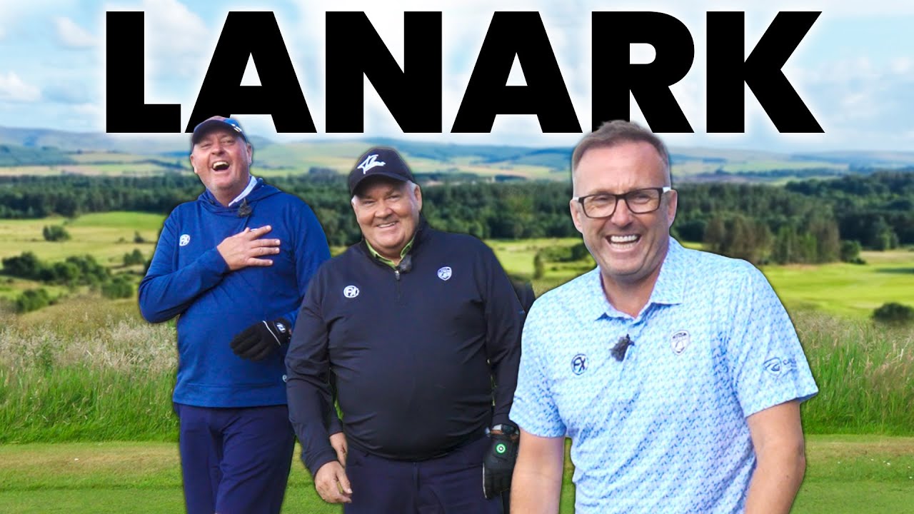 LANARK GOLF CLUB // HIDDEN GEMS SEASON 7