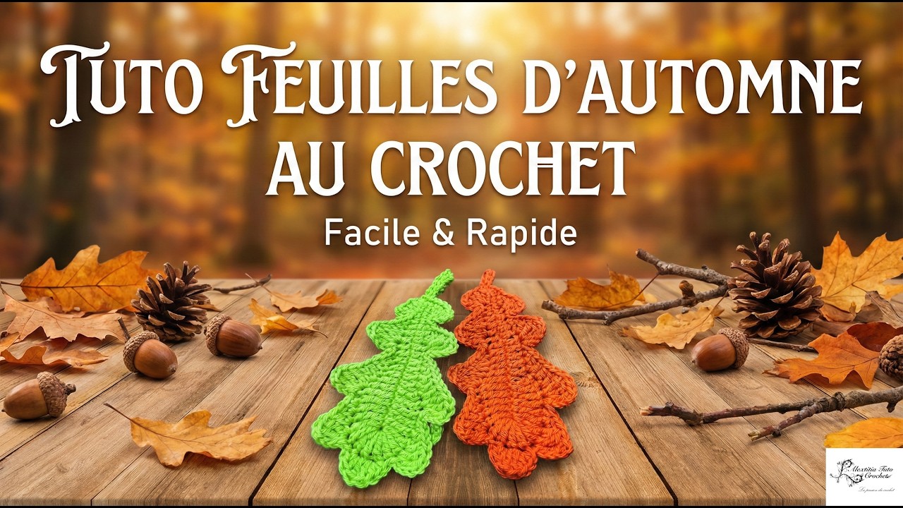 Tuto feuille automne au crochet