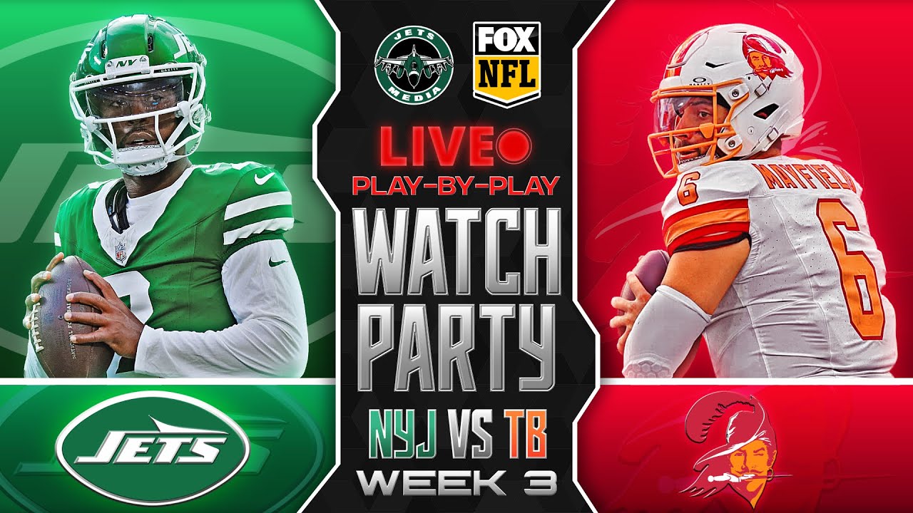 🚨 Jets vs Buccaneers LIVE Play-By-Play & Watch Party | Week 3 NFL 2025 🏈