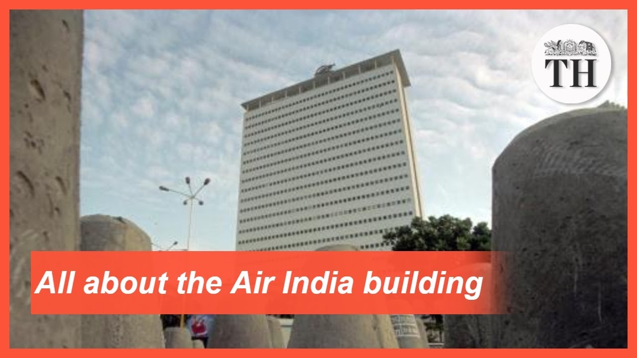 All about the Air India building
