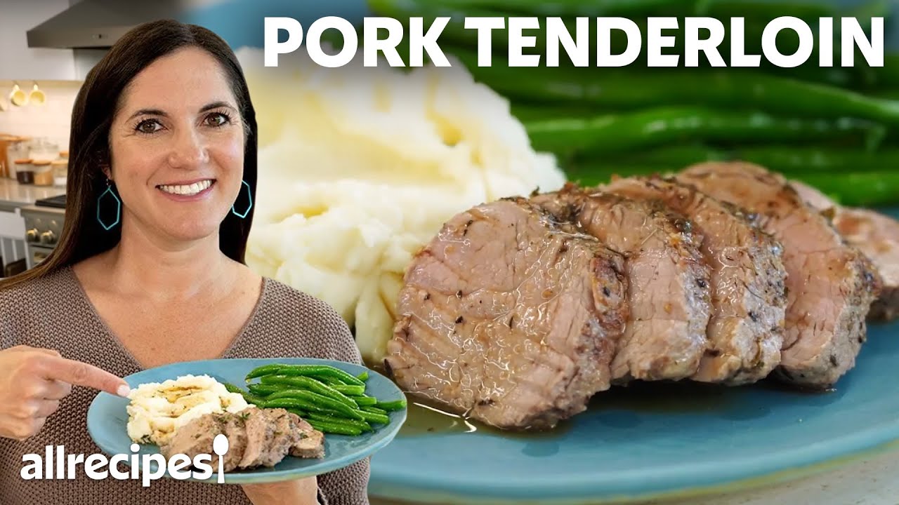 How to Make Pork Tenderloin | Get Cookin' | Allrecipes