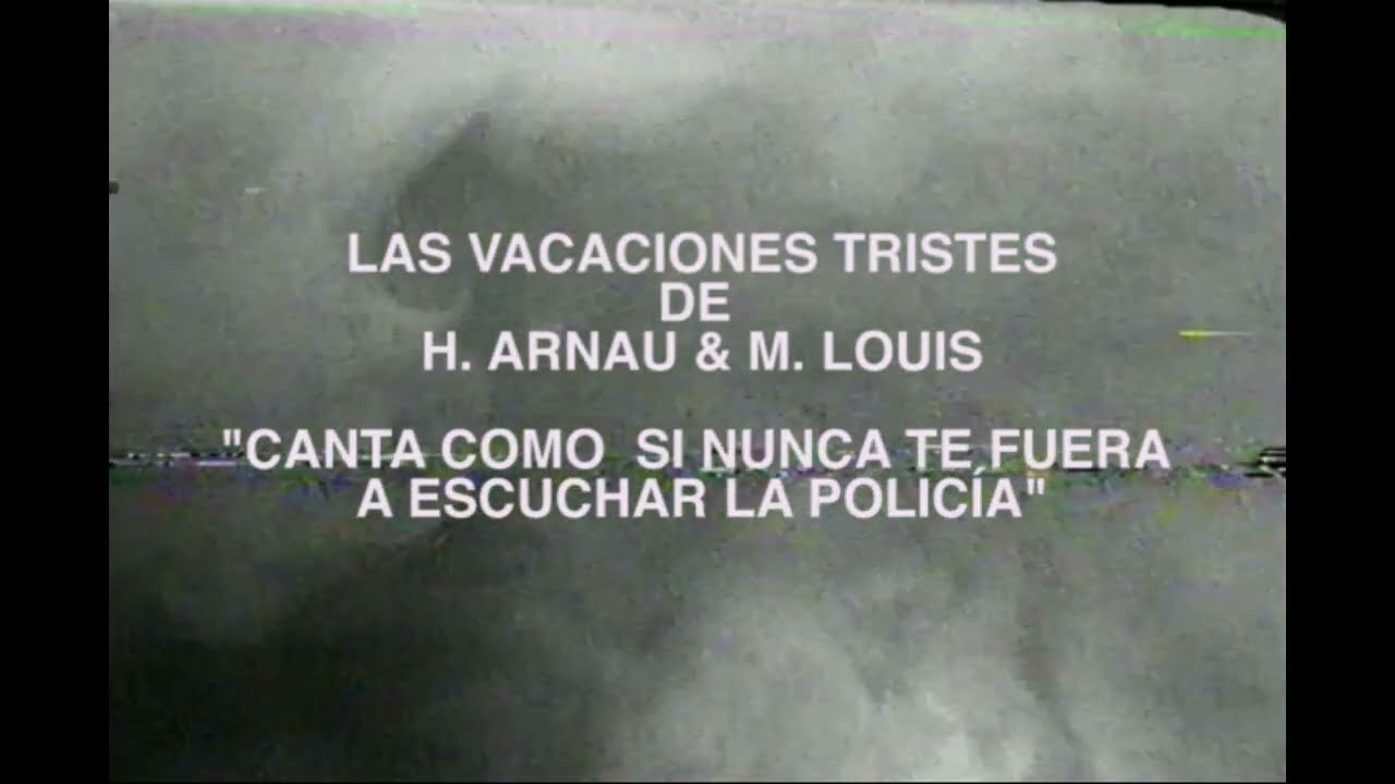 H&eacute;ctor Arnau & Manu Louis : Canta como si nunca te fuera a escuchar la polic&iacute;a