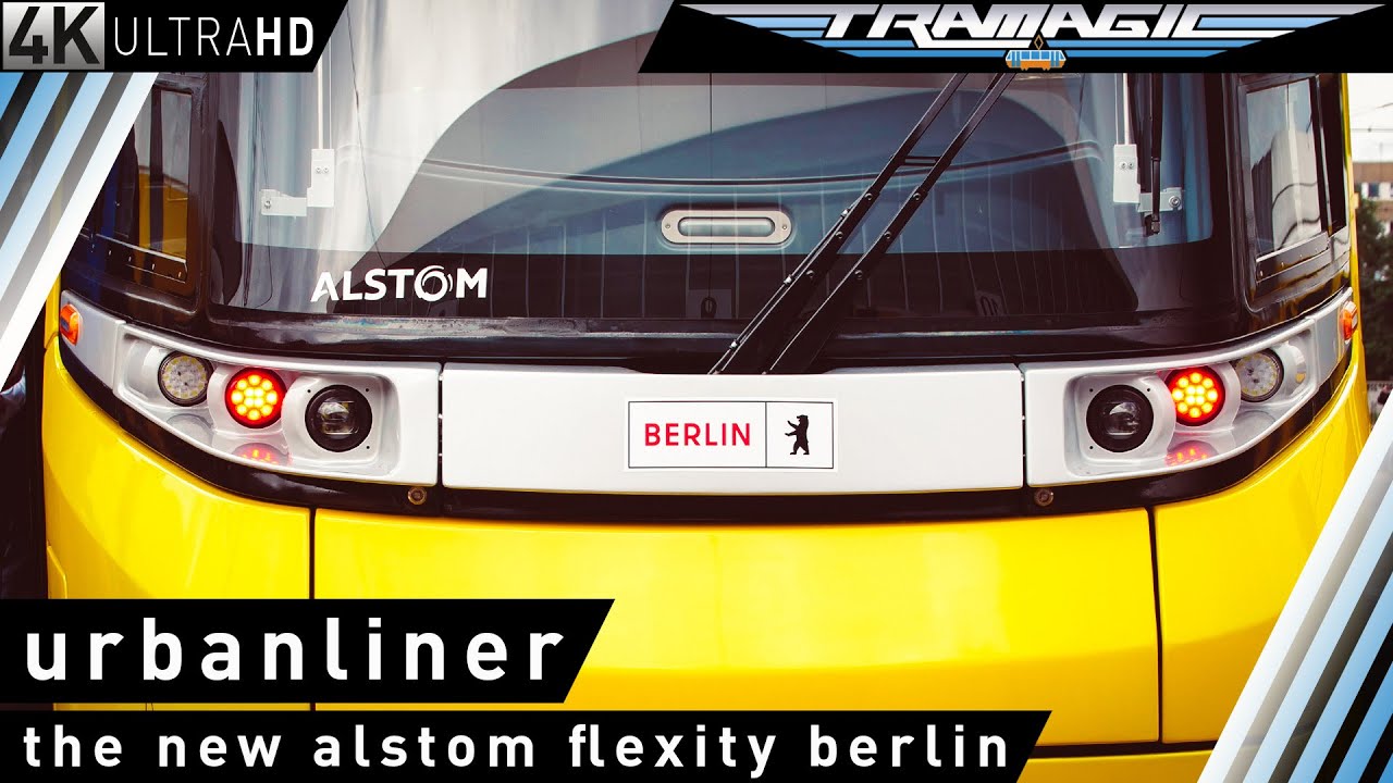 Urbanliner - новый трамвай Alstom Flexity Berlin | 4K