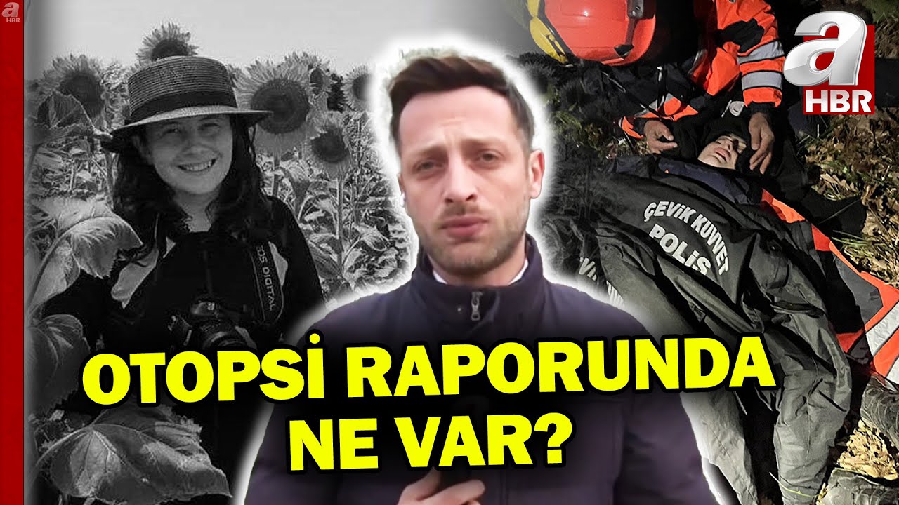 Ece Gürel'in otopsi raporunda ne var? Hangi bulgulara rastlandı? | A Haber