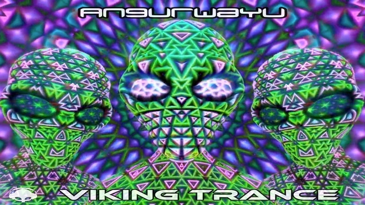 Viking Trance   - Angurwayu / Psychedelic Trance Mix