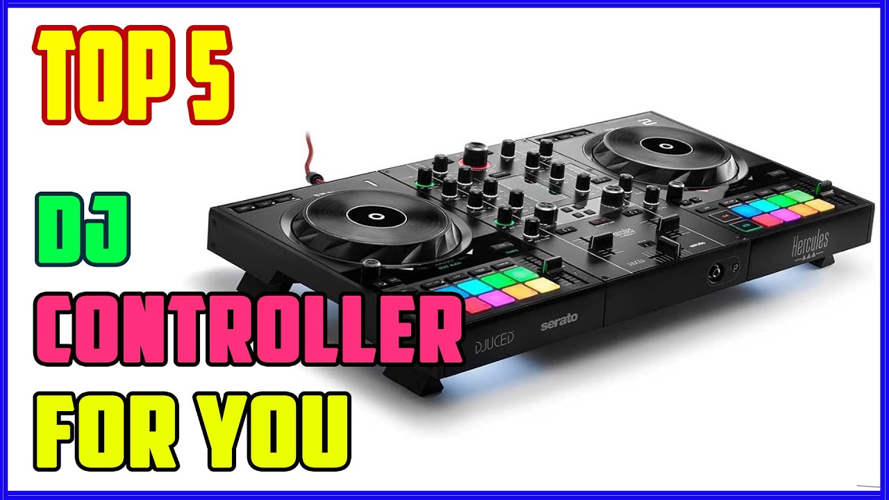 TOP 5 Best DJ Controllers 2026 | From Bedroom to Club: The Best DJ Controllers for Every Level