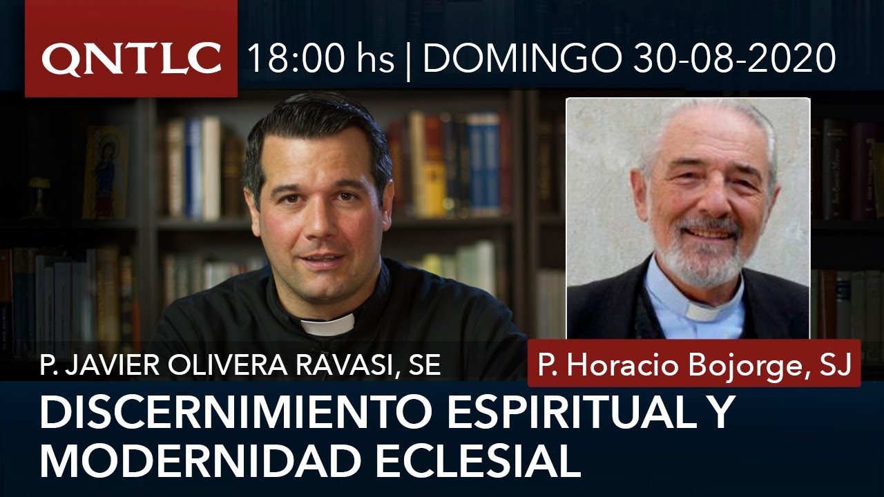 Entrevista al P. Horacio Bojorge. Discernimiento espiritual y modernidad