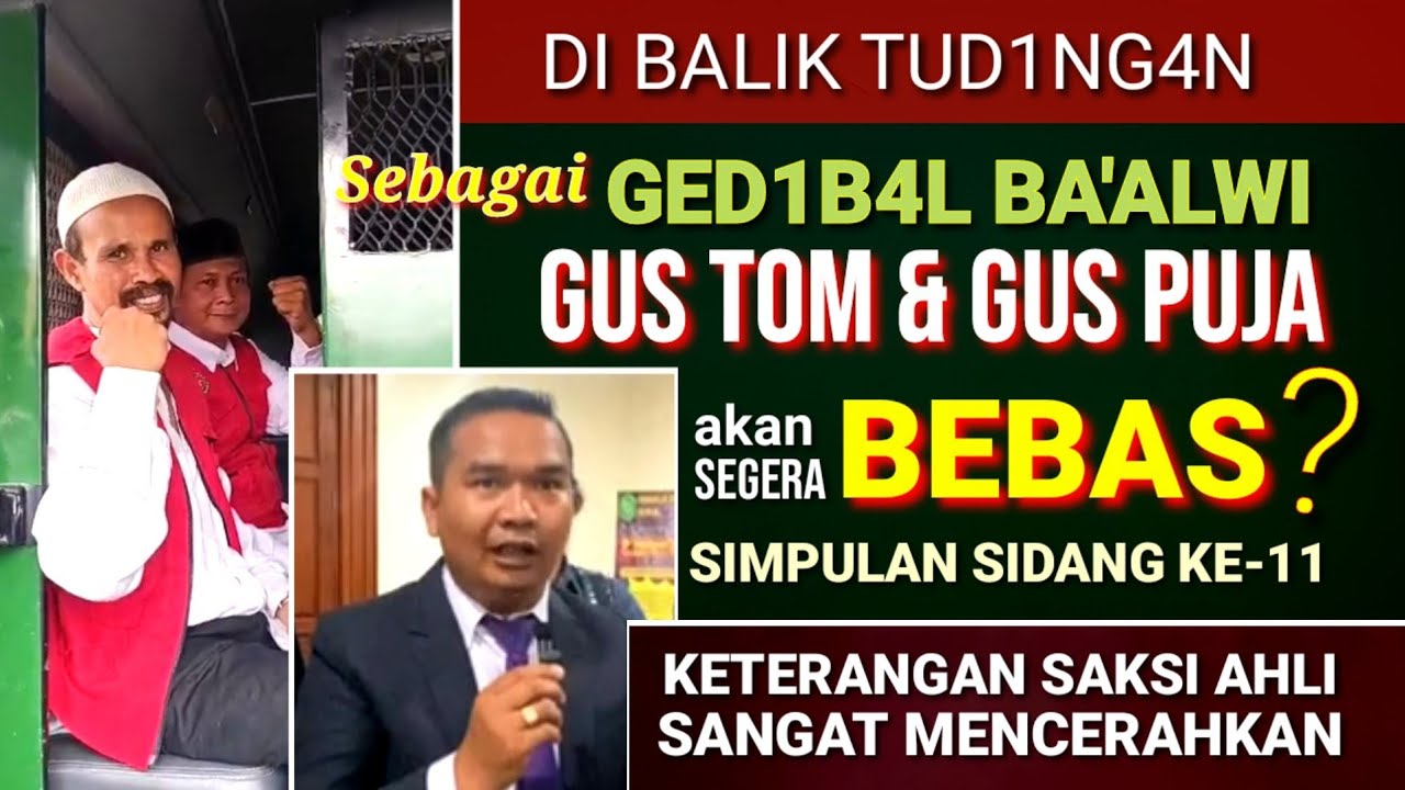Di Balik KEJ1NY4 F1TN4H, Gus Tom & Gus Puja Segera Bebas? Simpulan Sidang ke-11