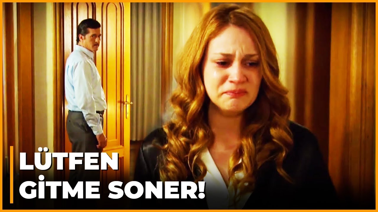 Aylin, Soner'e Gitmemesi İçin Yalvarıyor - Öyle Bir Geçer Zaman Ki 37. Bölüm