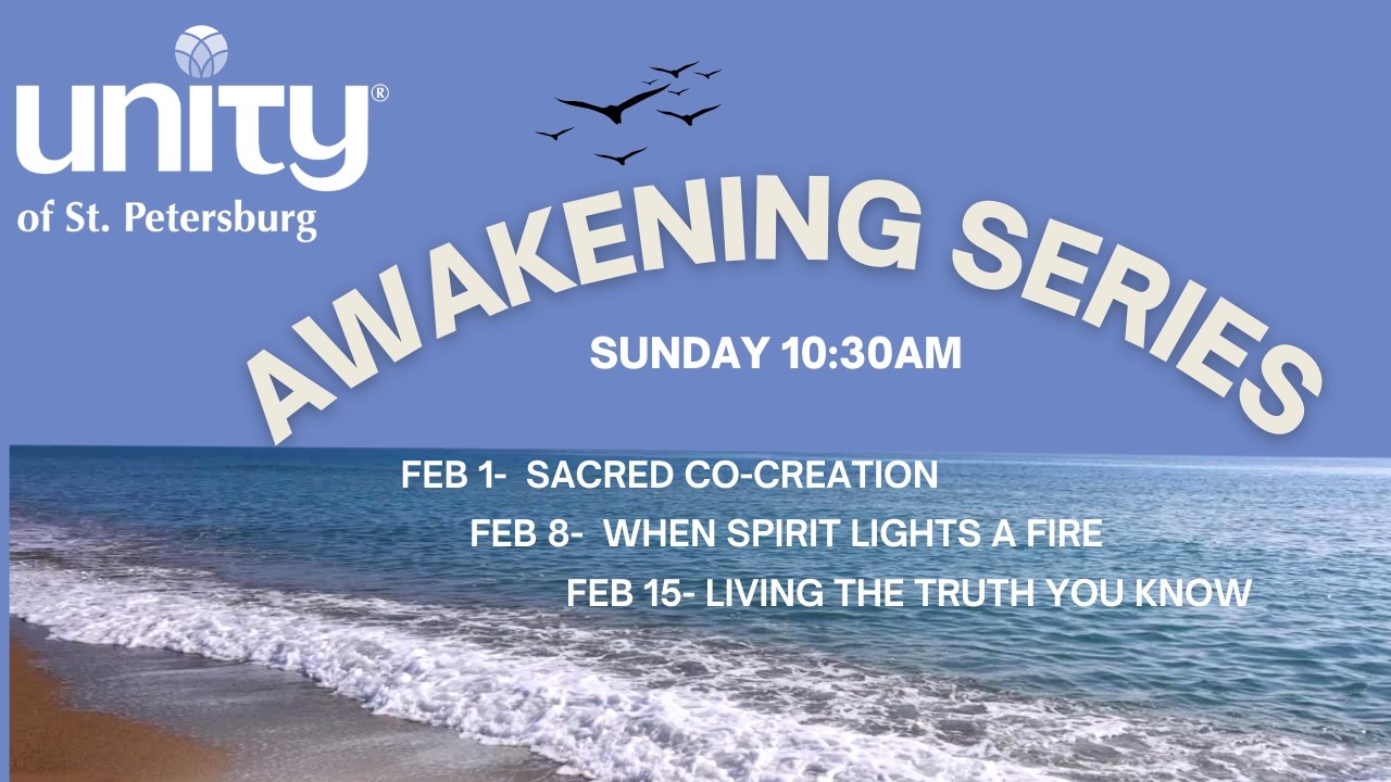 Sunday Service- The Awakening Series Part 4- Unity of St. Petersburg