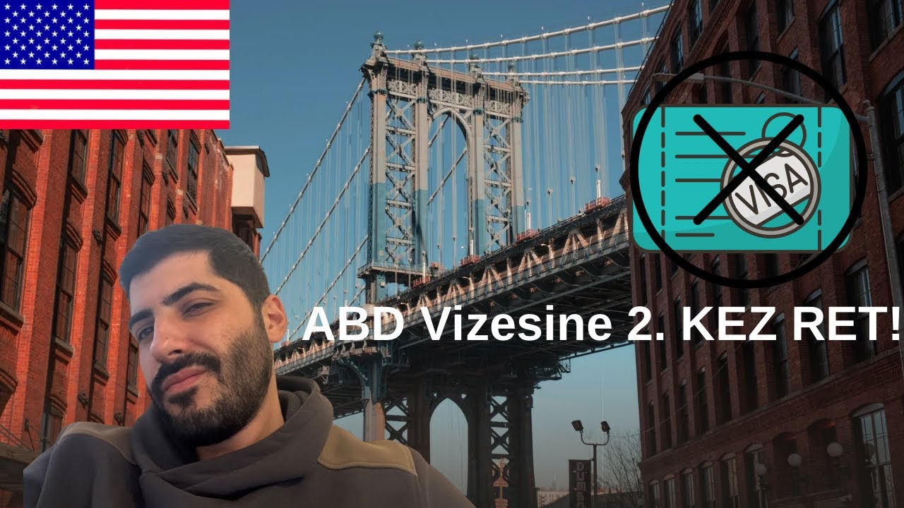 ABD Vizesinden 2. Kez RET Yedim! Neden Kabul Edilmedi?
