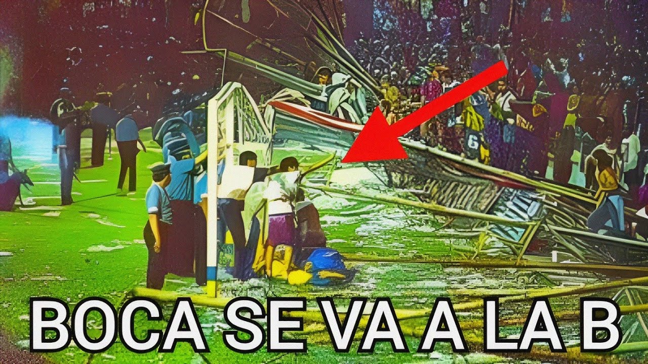 EL DIA QUE BOCA DESCENDÍA A LA B!!! 😳😳😳