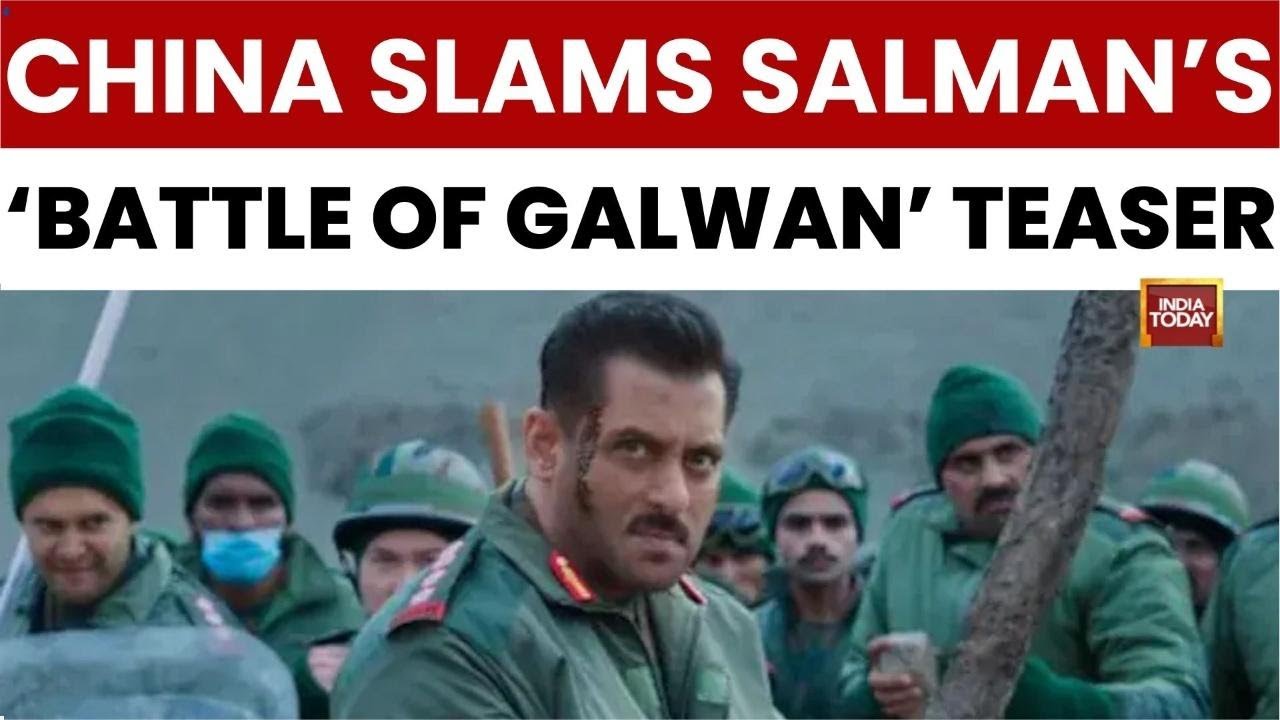 China Rattled by Salman Khan&rsquo;s &lsquo;Battle of Galwan&rsquo;: Beijing Slams Teaser as &lsquo;Distortion of Facts&rsquo;