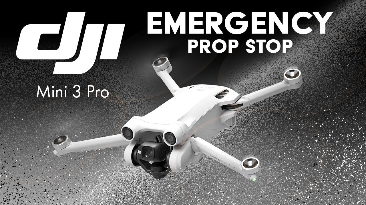Emergency Prop Stop - Mini 3 Pro Tutorial - 4K