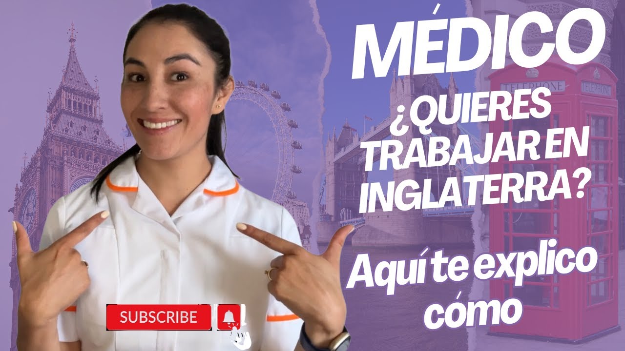 &iquest;C&oacute;mo Trabajar como M&eacute;dico en Inglaterra? Enlaces &Uacute;tiles