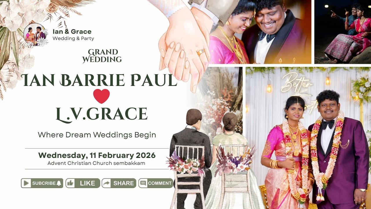 Ian Barrie Paul & L.V.Grace  / Wedding Reception /  11-02-2026.  AT  4:00 PM