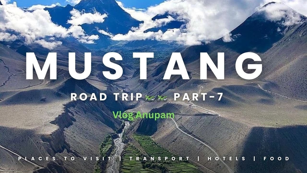 Mustang Road Trip Part-7 || Mustang nepal vlog || beautiful mountains || kakbeni || 