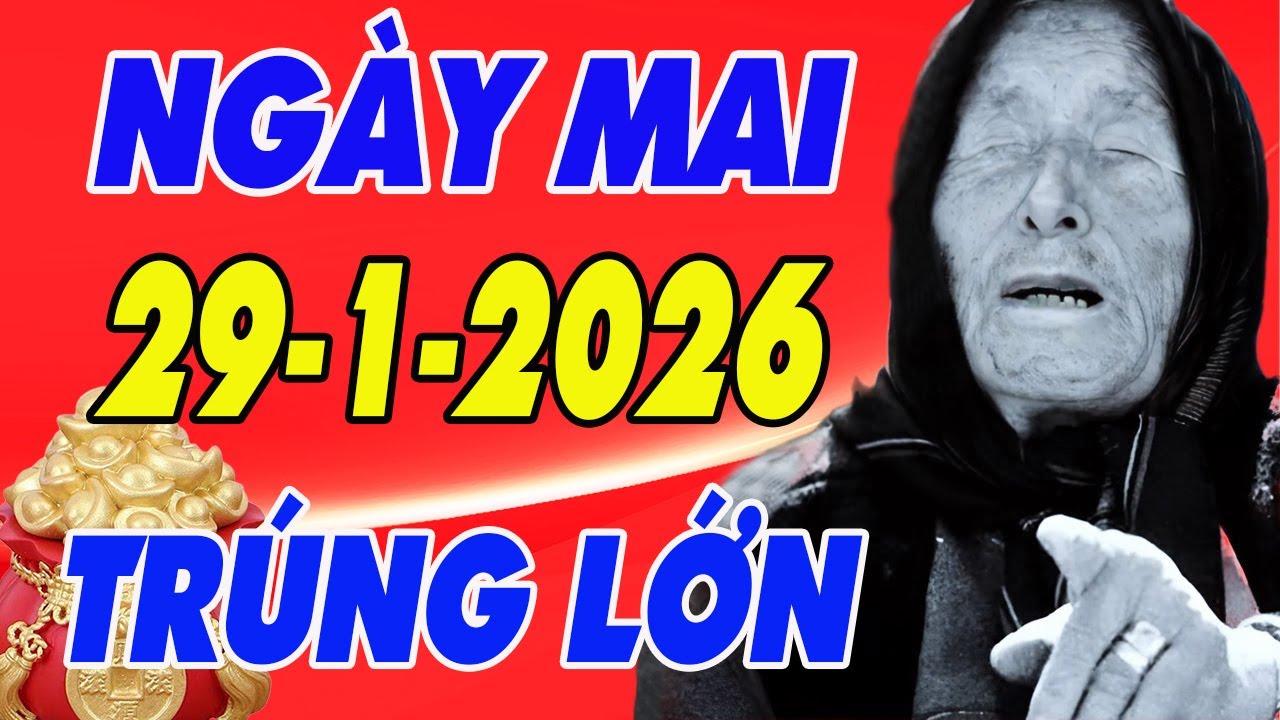 Tử Vi Ngày Mới 29/1/2026 , Các Con Giáp Này Phúc Vận Sâu Dày , Vận May Không Ngừng Đổ Về