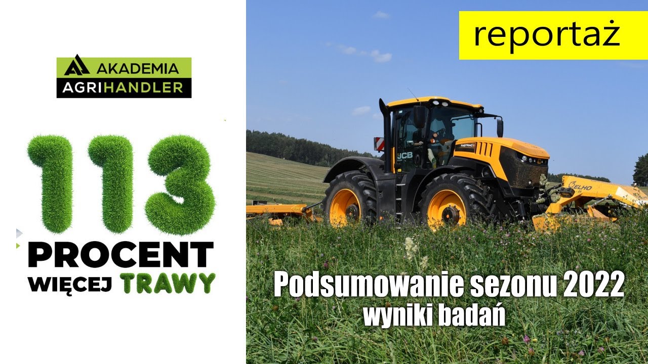DWA RAZY WIĘCEJ masy zielonej z takiego samego areału! Podsumowanie sezonu 2022 Akademii Agrihandler