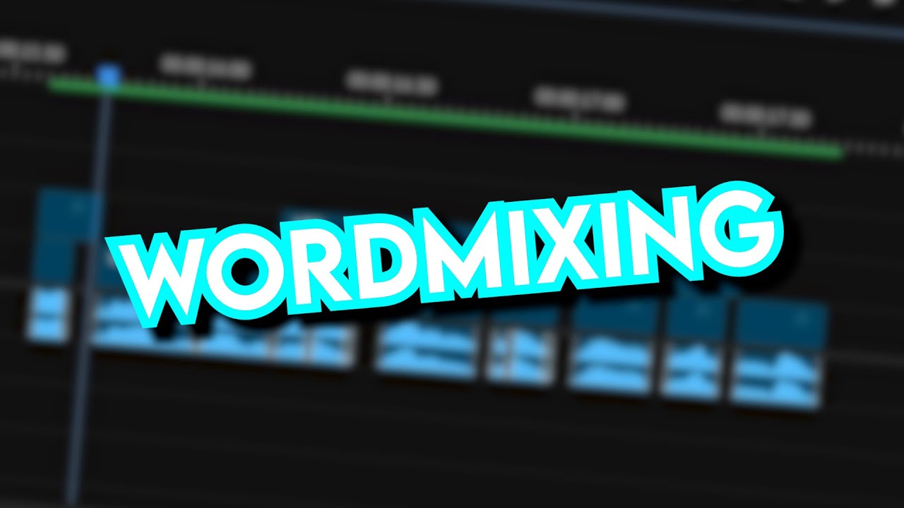 Wordmixing | YTK Guide #3