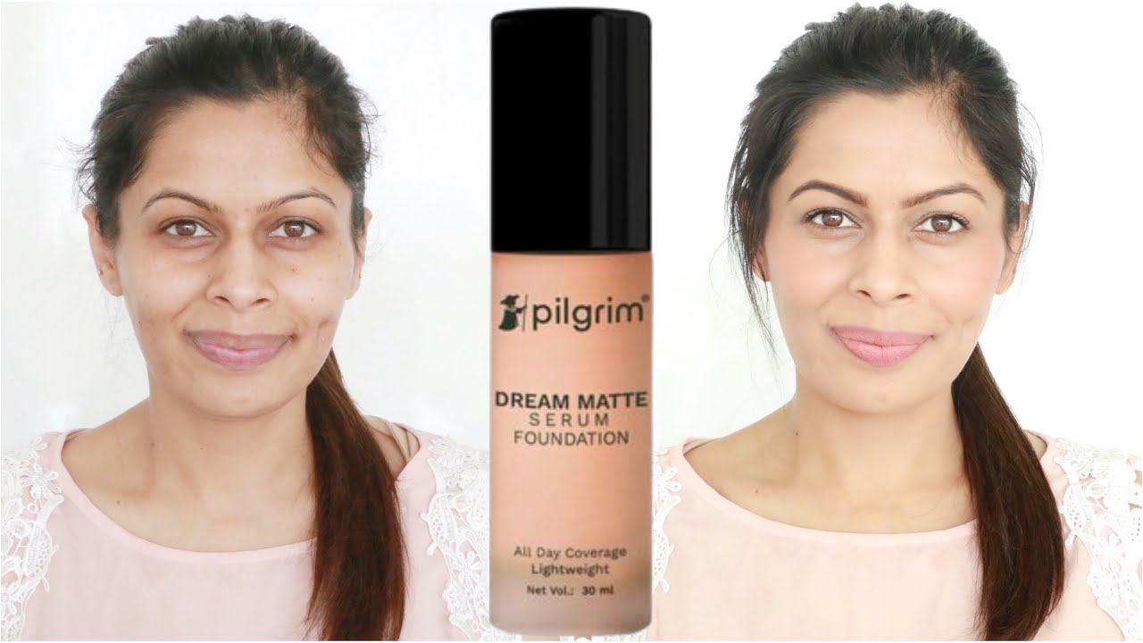 Pilgrim Dream Matte Serum Foundation | Honest Review | First Impressions | Wear Test | Kavya K