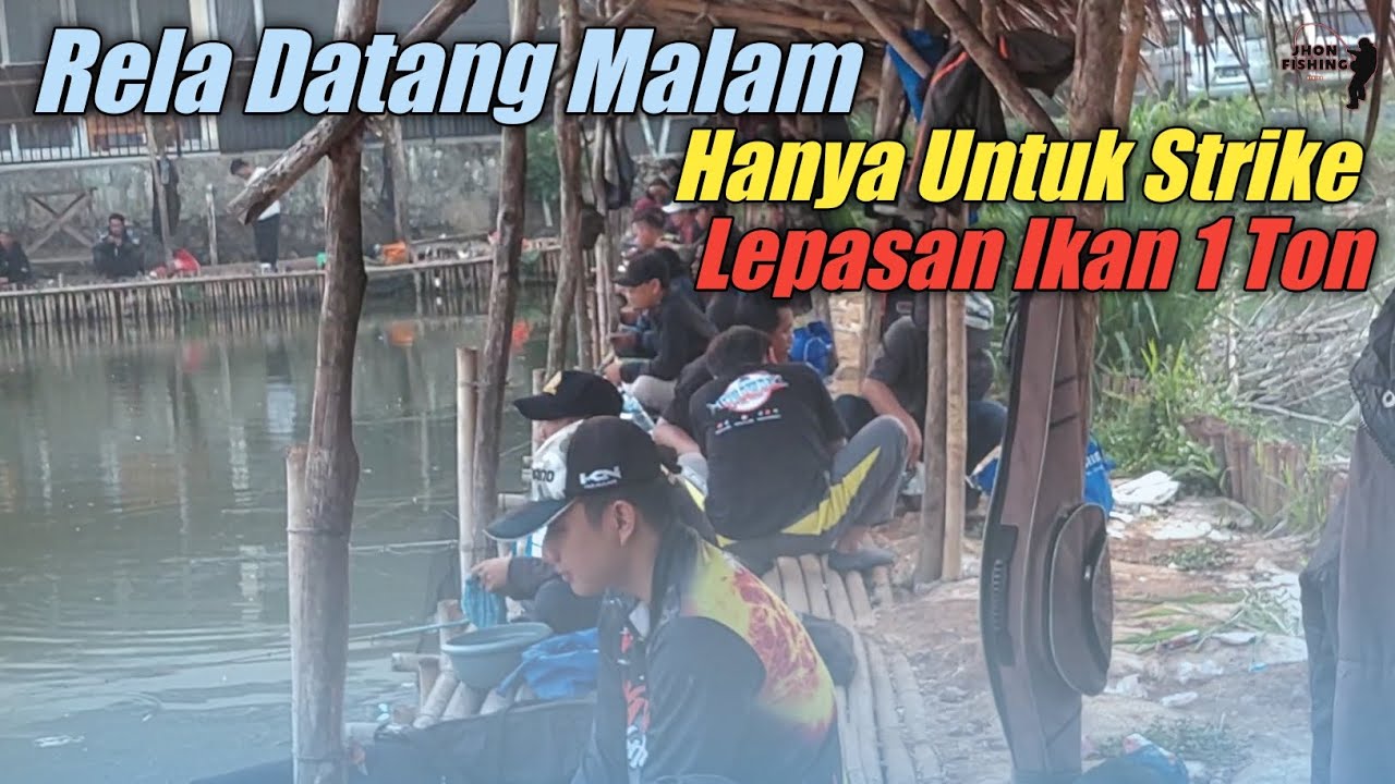 Rela Datang Malam Hanya Untuk Strike | Event Lepasan Ikan 1 Ton |  Pemancingan Undui