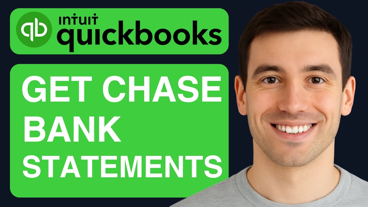 How To Download Chase Bank Statements to Quickbooks - 2025 (Step by Step)