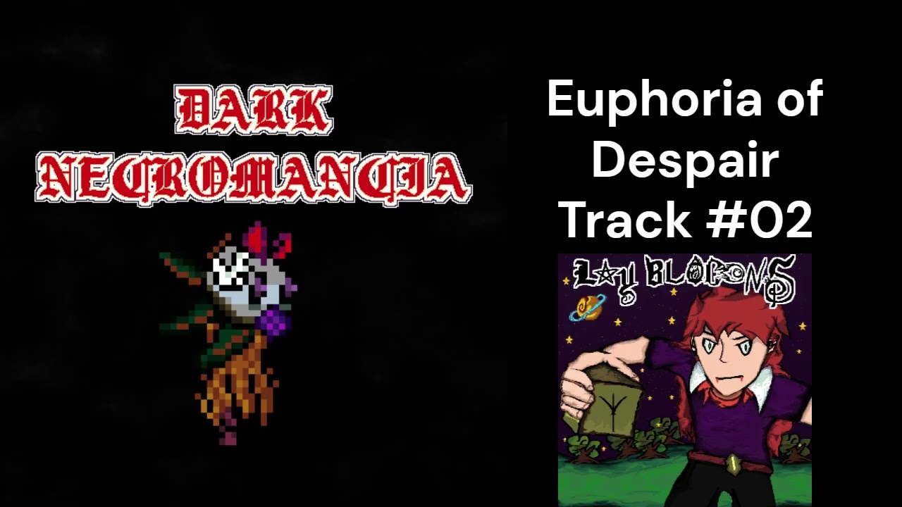 Dark necromancia OST - Lost Lover/Euphoria Of Despair | Track #01/#02