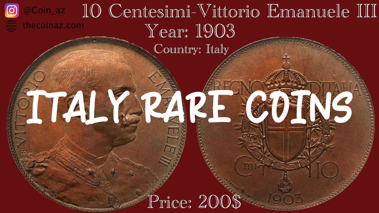 The Surprising Value of Italian Rare Coins Revealed