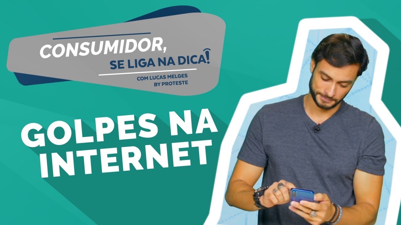 Como evitar golpes on-line? Confira as Dicas da PROTESTE