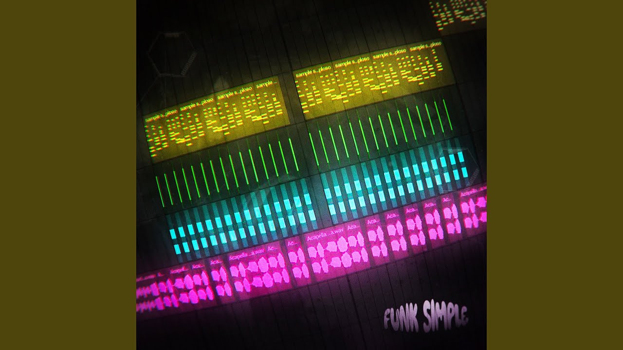 FUNK SIMPLE (Super Slowed)