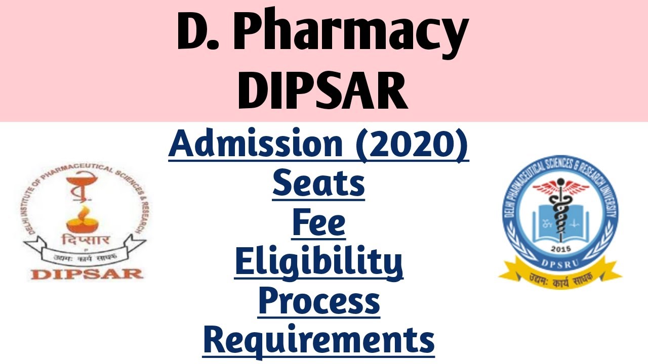 D Pharmacy  Admission DIPSAR | D.Pharma College in Delhi