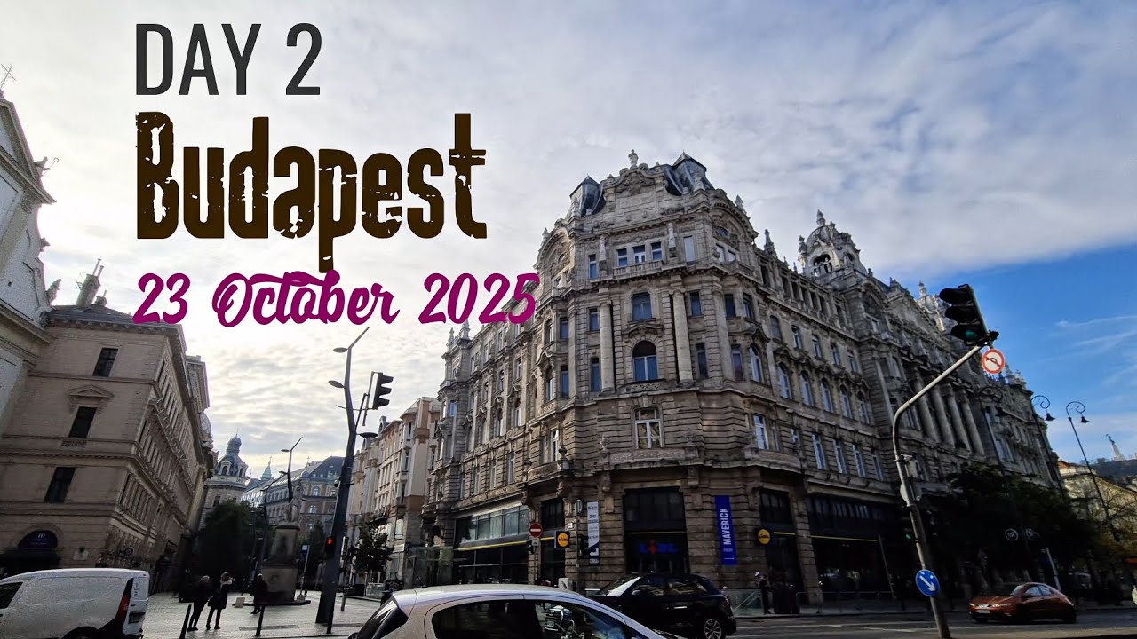 Xplorasi Ku : Budapest Day 2, 23 October 2025 #europetrip #budapest #budapesttrip #budapesttravel 