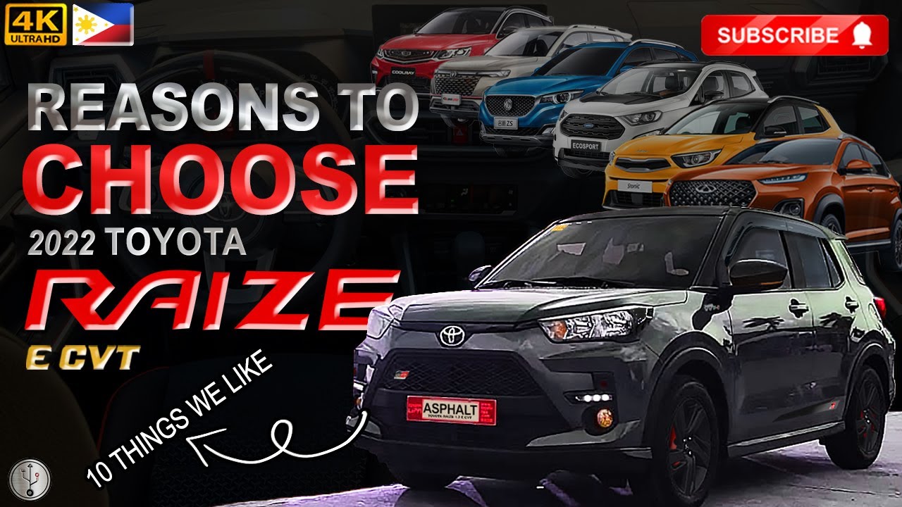 10 Things That We Like About Our 2022 Toyota Raize E CVT | 10 Bagay Na Gusto Namin Sa Toyota Raize
