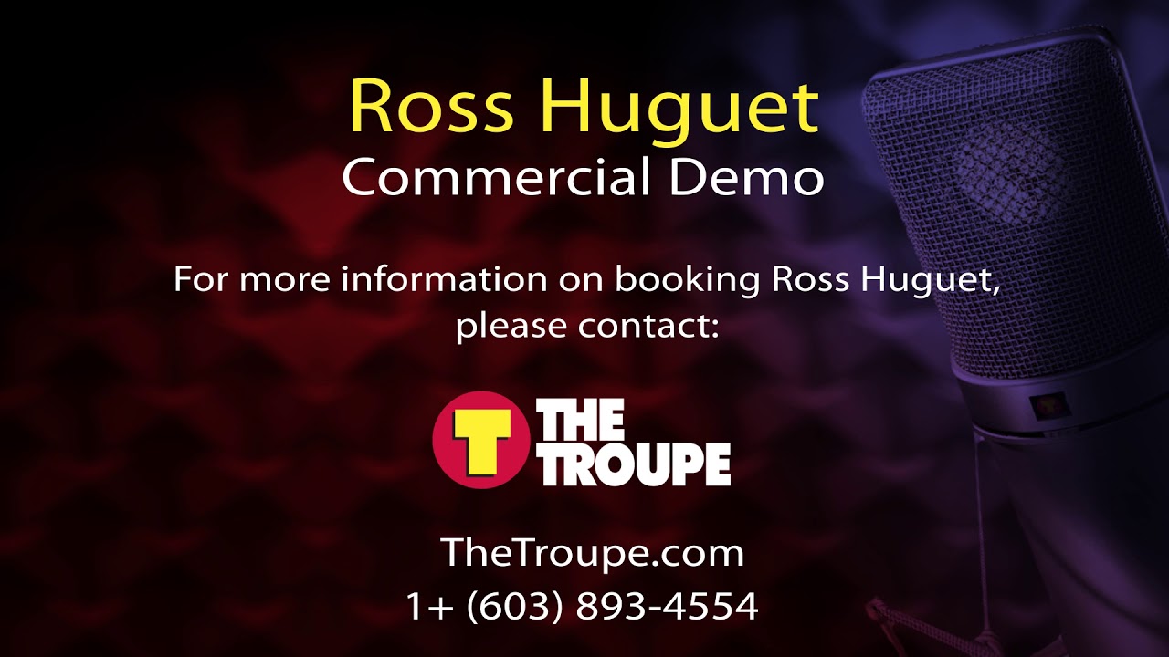 Ross Huguet Commercial Demo