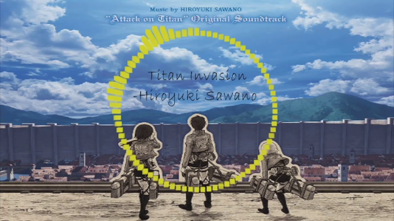 Attack on Titan: Original Soundtrack I - Titan Invasion | -Hiroyuki Sawano