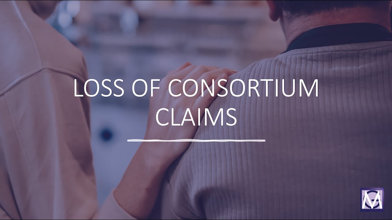 Loss of Consortium Claims