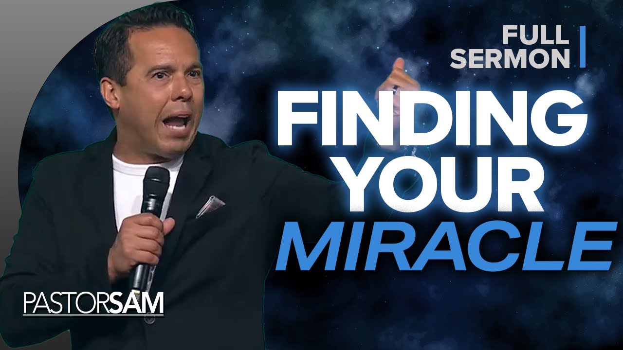 Getting Your Miracle Through the Power of the Holy Spirit | Pastor Samuel Rodriguez Sermon