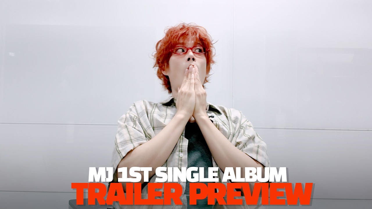 MJ 1ST SINGLE ALBUM | TRAILER PREVIEW