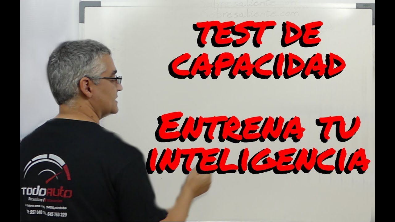 Test de capacidad, entrena tu inteligencia.