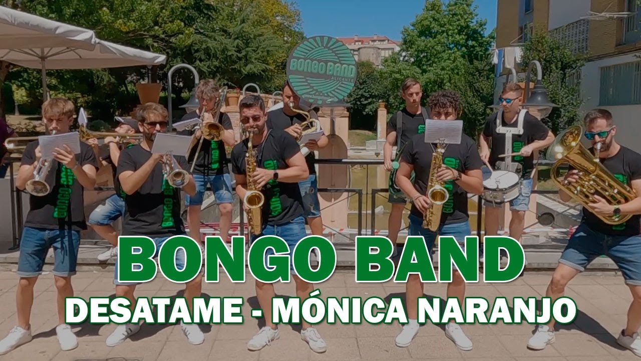 Charanga Bongo Band - Desatame (Mónica Naranjo) - #Candás2022