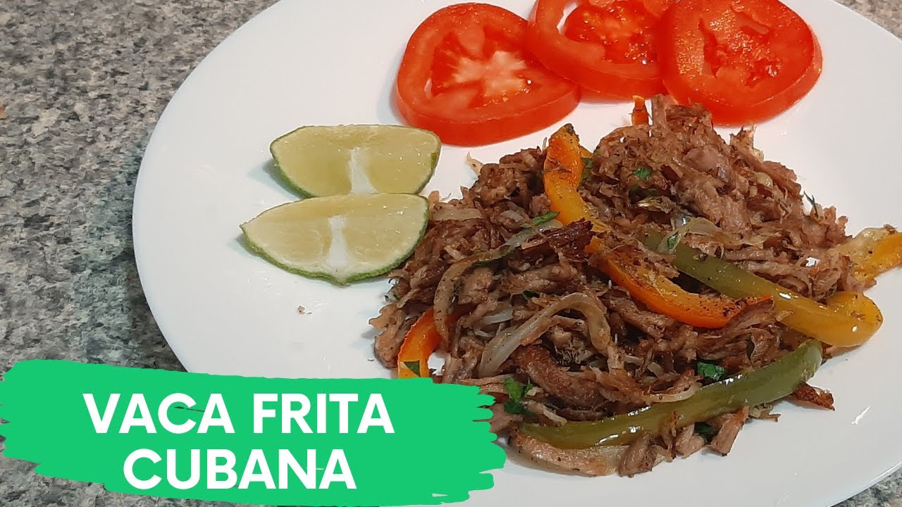 VACA FRITA RECETA CUBANA: fácil, rápida y deliciosa