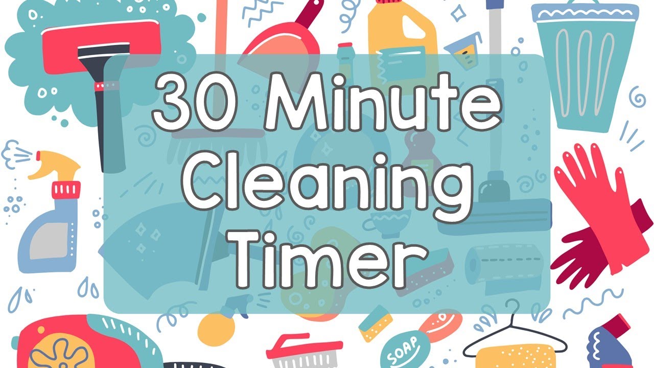 30 Minute Cleaning Timer - Cleaning Focus Timer - Cleaning Focus Aid - Cleaning Timer Countdown