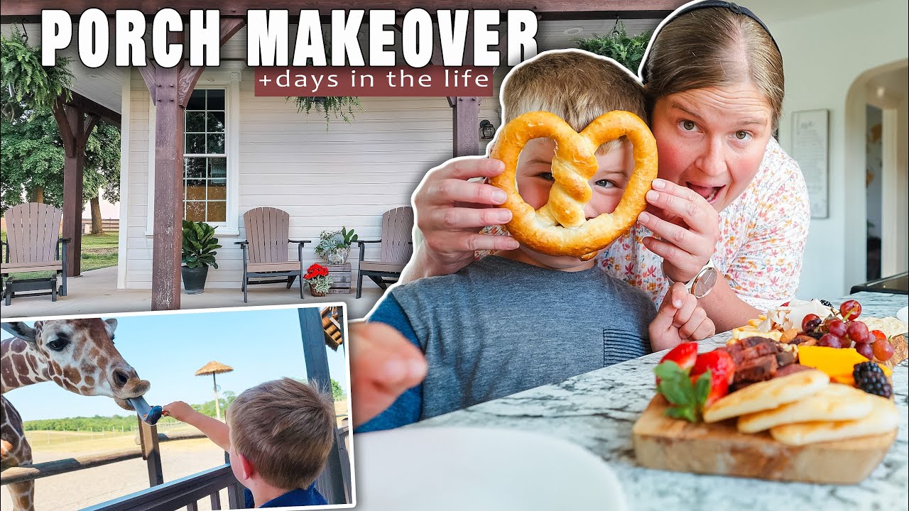 DAYS IN THE LIFE | porch makeover - zoo adventures - meet someone special!