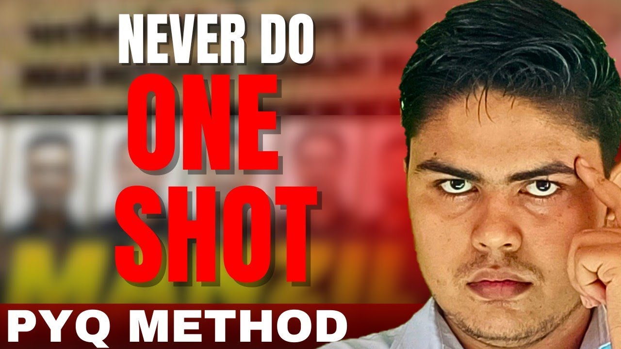 PYQ METHOD | Last Strategy for JEE 2025 | Snehit Mishra