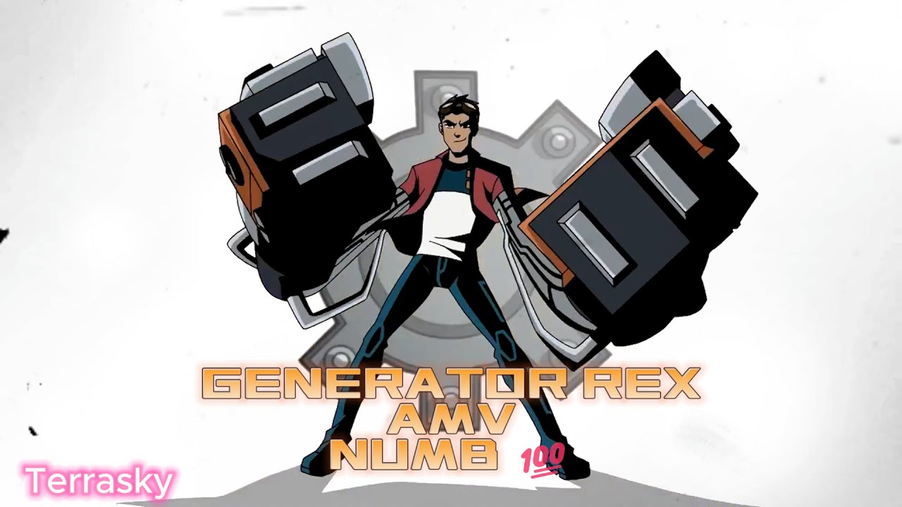 Generator Rex AMV - Numb ‼️💯